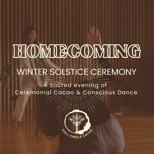 Homecoming: Winter Solstice Ceremony
